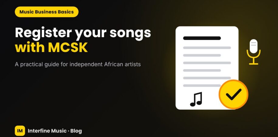 How to Register Your Songs With MCSK in Kenya – Interfine Music guide